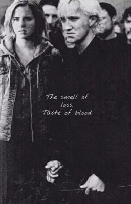 The smell of loss. Taste of blood