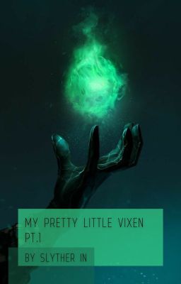 my pretty little vixen