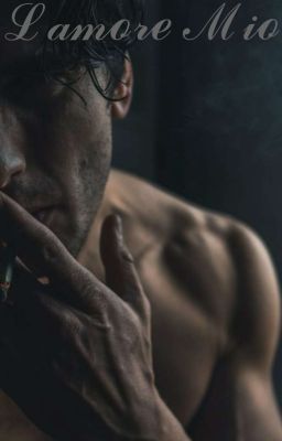 L'AMORE MIO: МОЯ ЛЮБОВЬ 