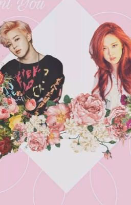 JIMIN AND ROSE , lovestoty ?