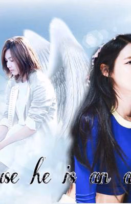 because he is an angel