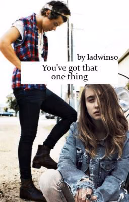 You've got that one thing.