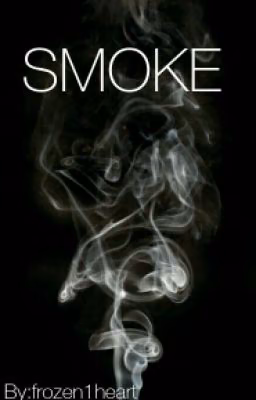 Smoke