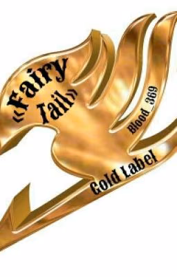 Gold Label «Fairy Tail»