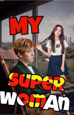 My superwoman