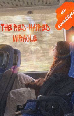 The red-haired miracle