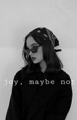 Радость, а может и нет.