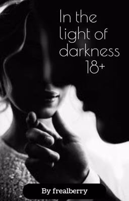 В свете тьмы | In The Light Of Darkness