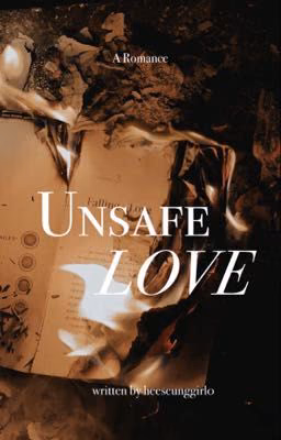 Unsafe Love