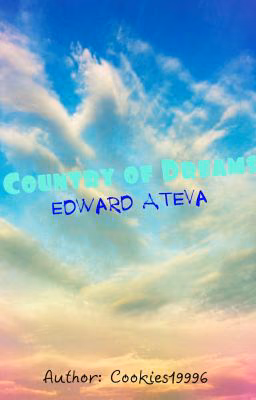 Страна Грёз | Edward Ateva | Эдвард Атева | #Wattys 2016