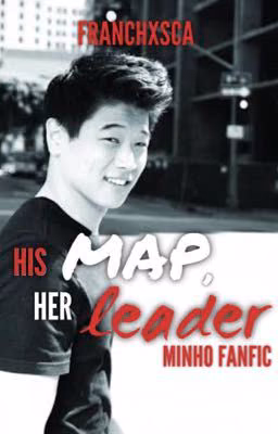 his map, her leader » minho