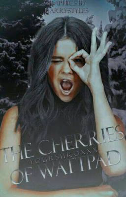The Cherries of Wattpad | Вишенки Ваттпада
