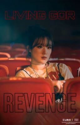 Living for Revenge/Жить ради Мести
