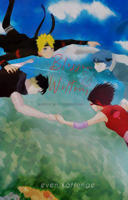 Naruto to Boruto: Blossom and Wilting