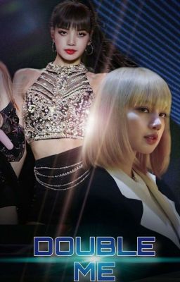 Double me