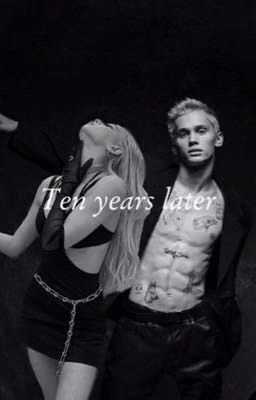 Ten years later