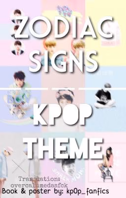 ❀ Kpop Zodiac ❀