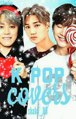 Kpop covers /Closed/