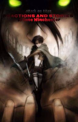 Reactions And Stories Attack on Titan 16+/18+ 