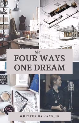 Four ways-One dream/ Четыре пути-одна мечта