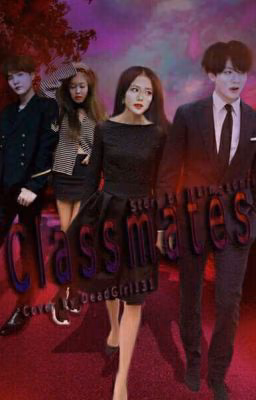 Classmates