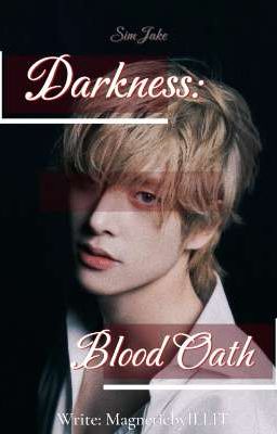 Тьма: Клятва крови | VAMPIRE 