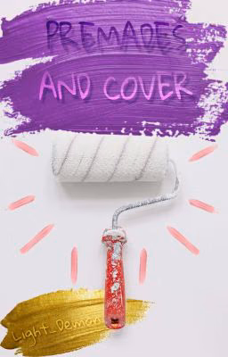 PREMADES AND COVER