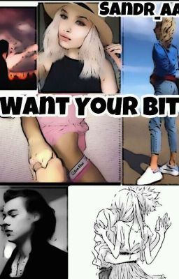 I Want Your Bite| Укуси меня| H.S.