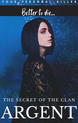 The Secret Of The Clan Argent