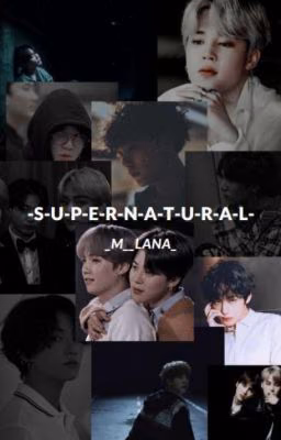 -S-U-P-E-R-N-A-T-U-R-A-L-
