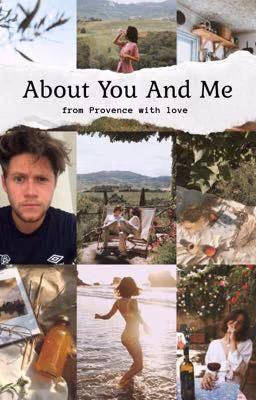 About You And Me ~ from Provence with love