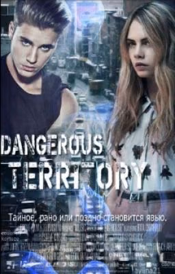Dangerous Territory |J.B|