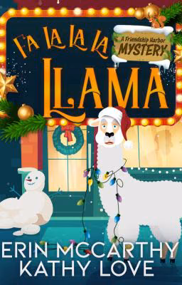 Фа ла ла ла Лама (Fa La La La Llama) Эрин Маккарти Кэти Лав