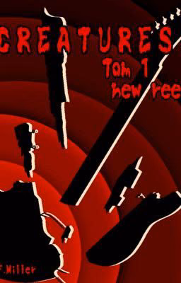 "CREATURE"- Tom1 "New reefs"