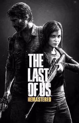 THE LAST OF US (закончен)