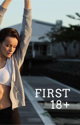 Первый || 18+