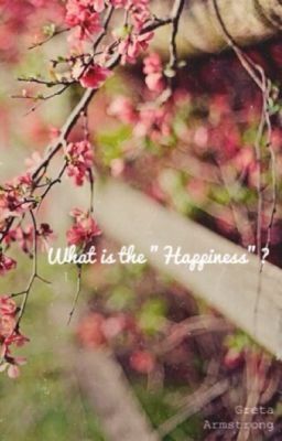 Что такое счастье?