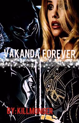 Wakanda Forever