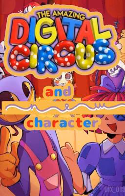 "Digital circus and a new character"