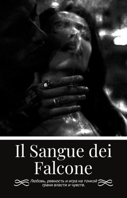 Il Sangue dei Falcone|Кровь Фальконе|Маттео Витиелло 