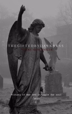 Одаренная тьмой II The gifted by darkness 17+