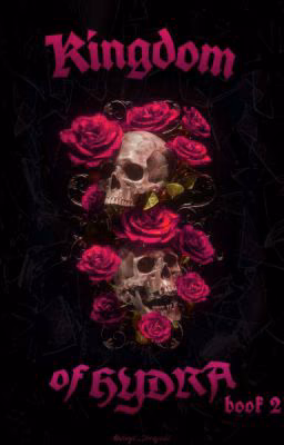 Kɪɴɢᴅᴏᴍ ᴏғ Hʏᴅʀᴀ: #2