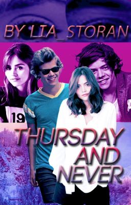 Thursday and Never