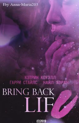 Bring Back Life ||H.S.