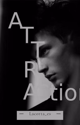 Attraction