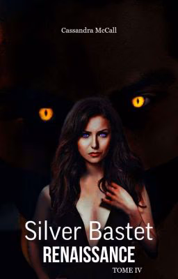 Silver Bastet. Renaissance