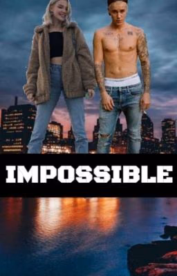 Impossible/Невозможное
