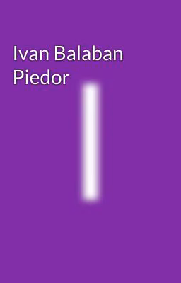 Ivan Balaban Piedor