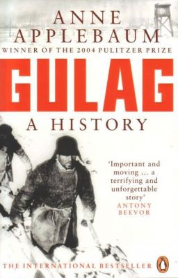 "ГУЛАГ". Энн Эплбаум