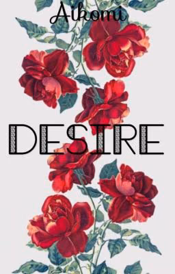 Desire